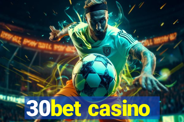 30bet casino